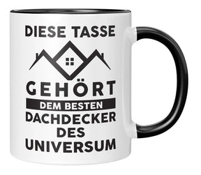 Tasse - Diese Tasse gehört dem besten Dachdecker des Universum