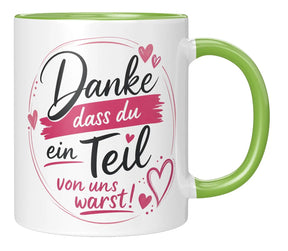Tasse - Danke dass du ein Teil von uns warst!