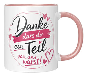 Tasse - Danke dass du ein Teil von uns warst!