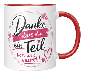 Tasse - Danke dass du ein Teil von uns warst!