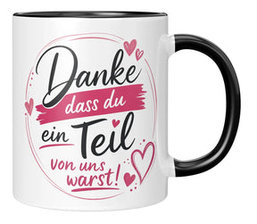 Tasse - Danke dass du ein Teil von uns warst!
