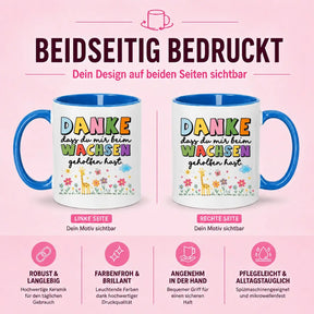 Tasse - Danke dass du mir beim Wachsen geholfen hast.