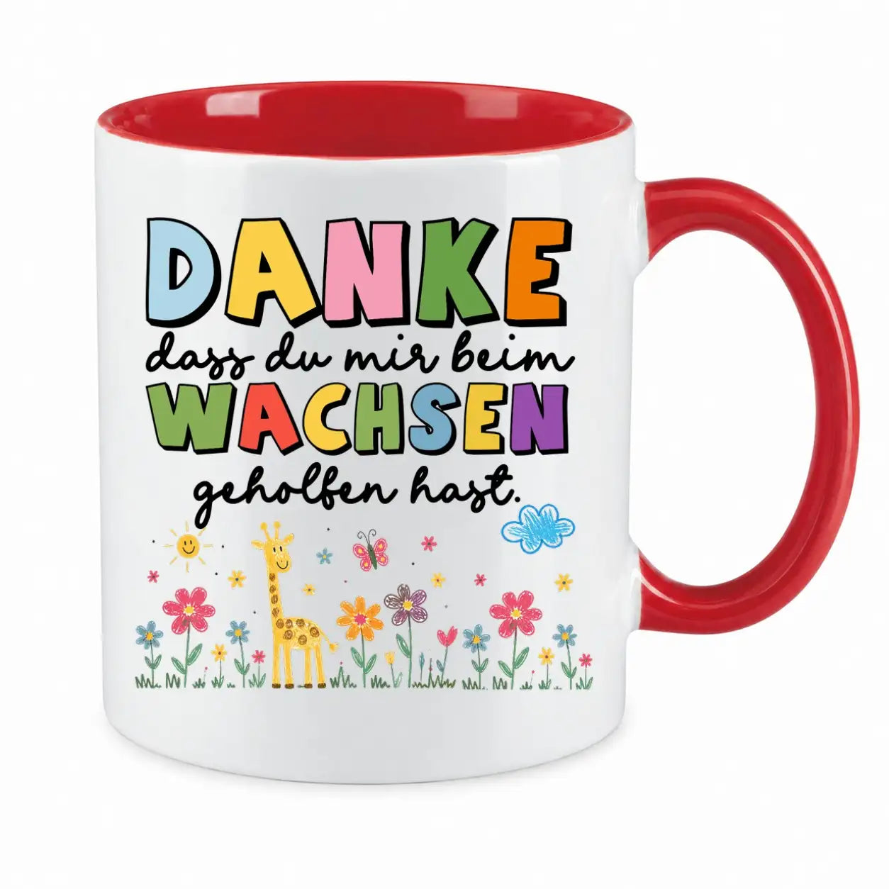 Tasse - Danke dass du mir beim Wachsen geholfen hast.