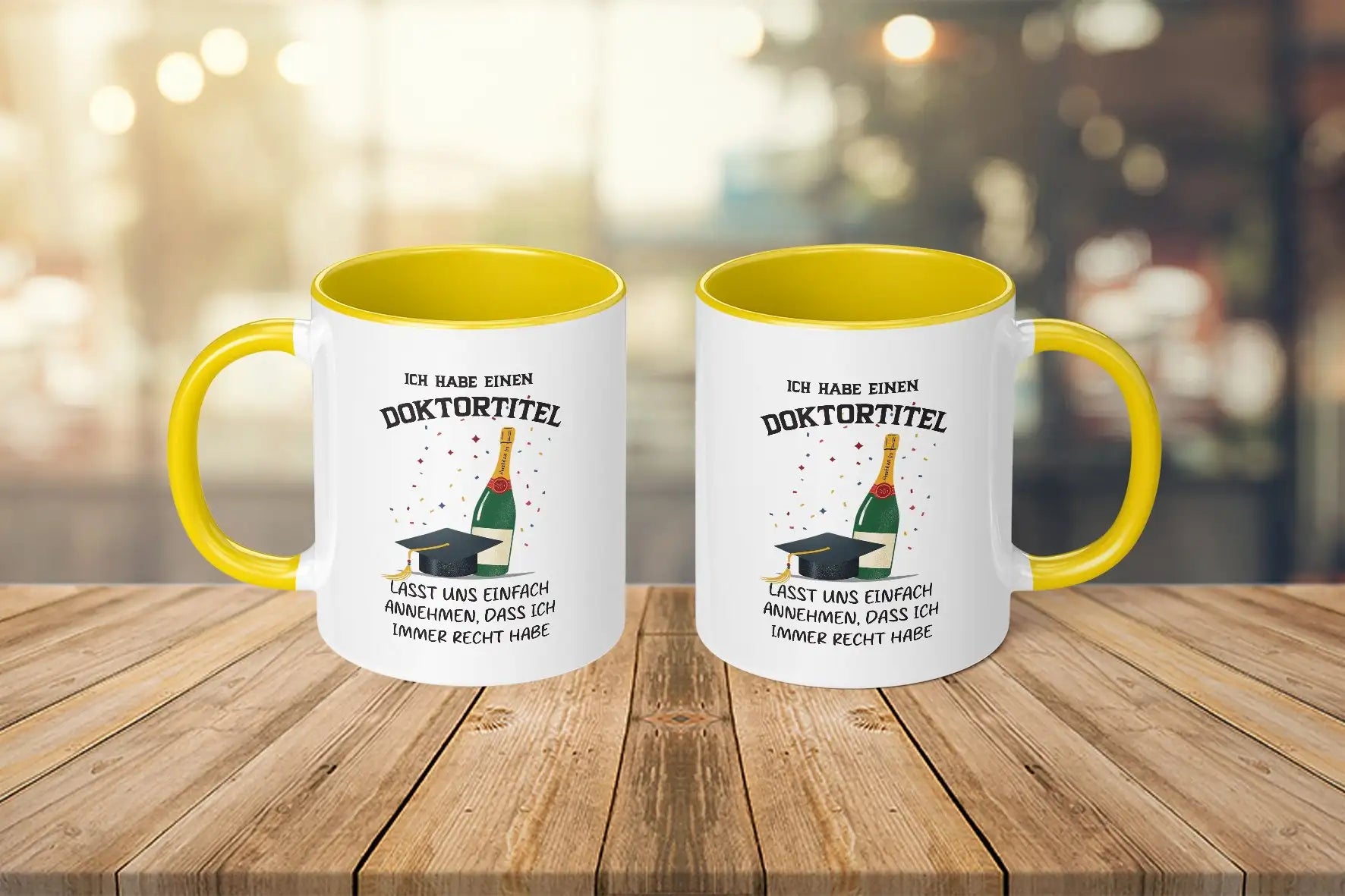 Tasse - Ich habe einen Doktortitel

Lasst uns einfach annehmen, dass ich immer recht habe