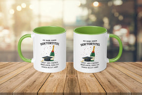 Tasse - Ich habe einen Doktortitel

Lasst uns einfach annehmen, dass ich immer recht habe