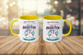 Tasse - Man muss nicht verrückt sein um hier zu arbeiten aber es hilft!