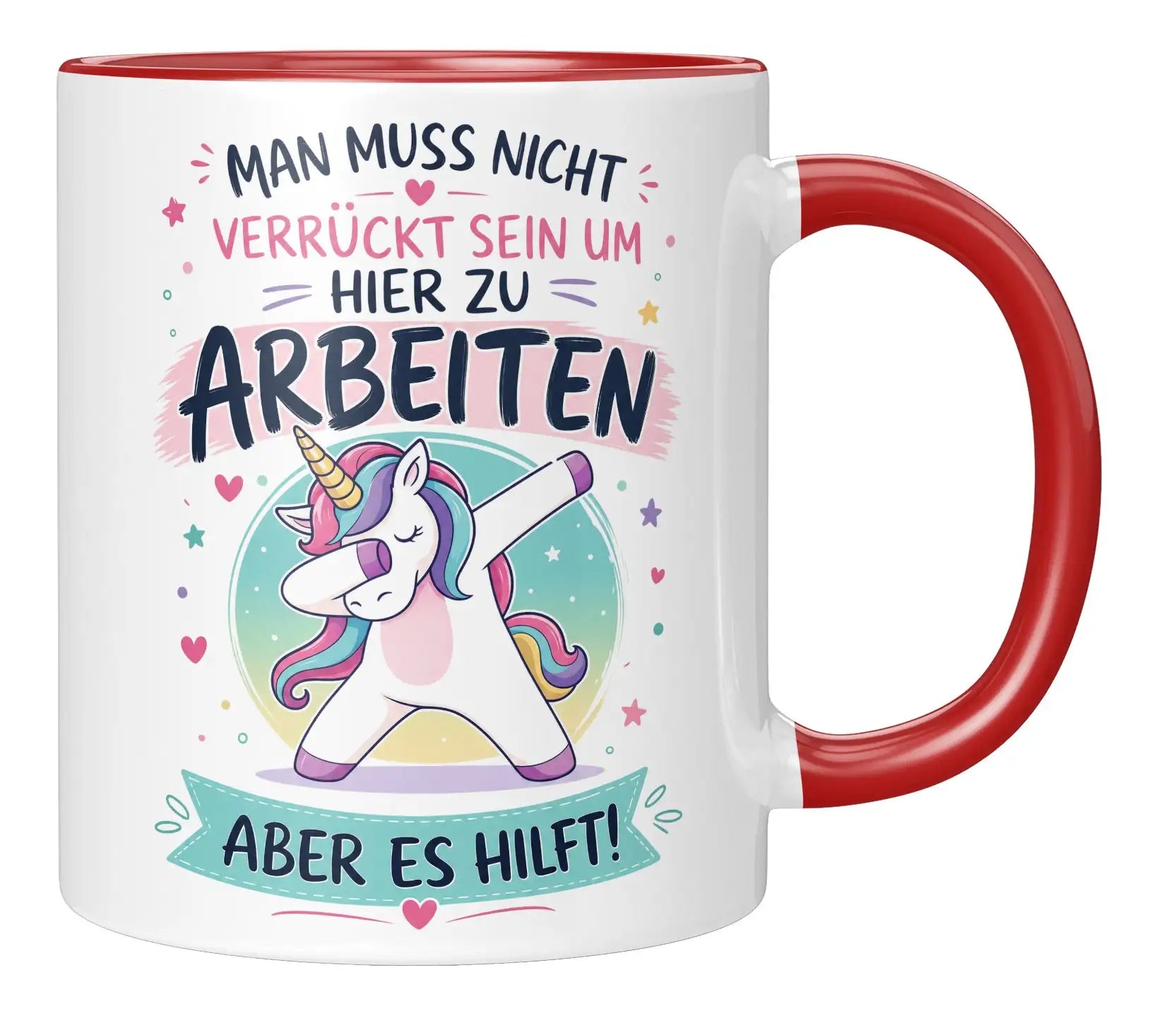 Tasse - Man muss nicht verrückt sein um hier zu arbeiten aber es hilft!