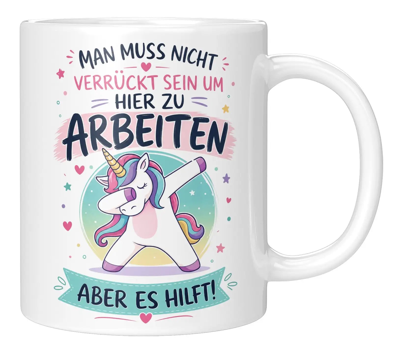 Tasse - Man muss nicht verrückt sein um hier zu arbeiten aber es hilft!