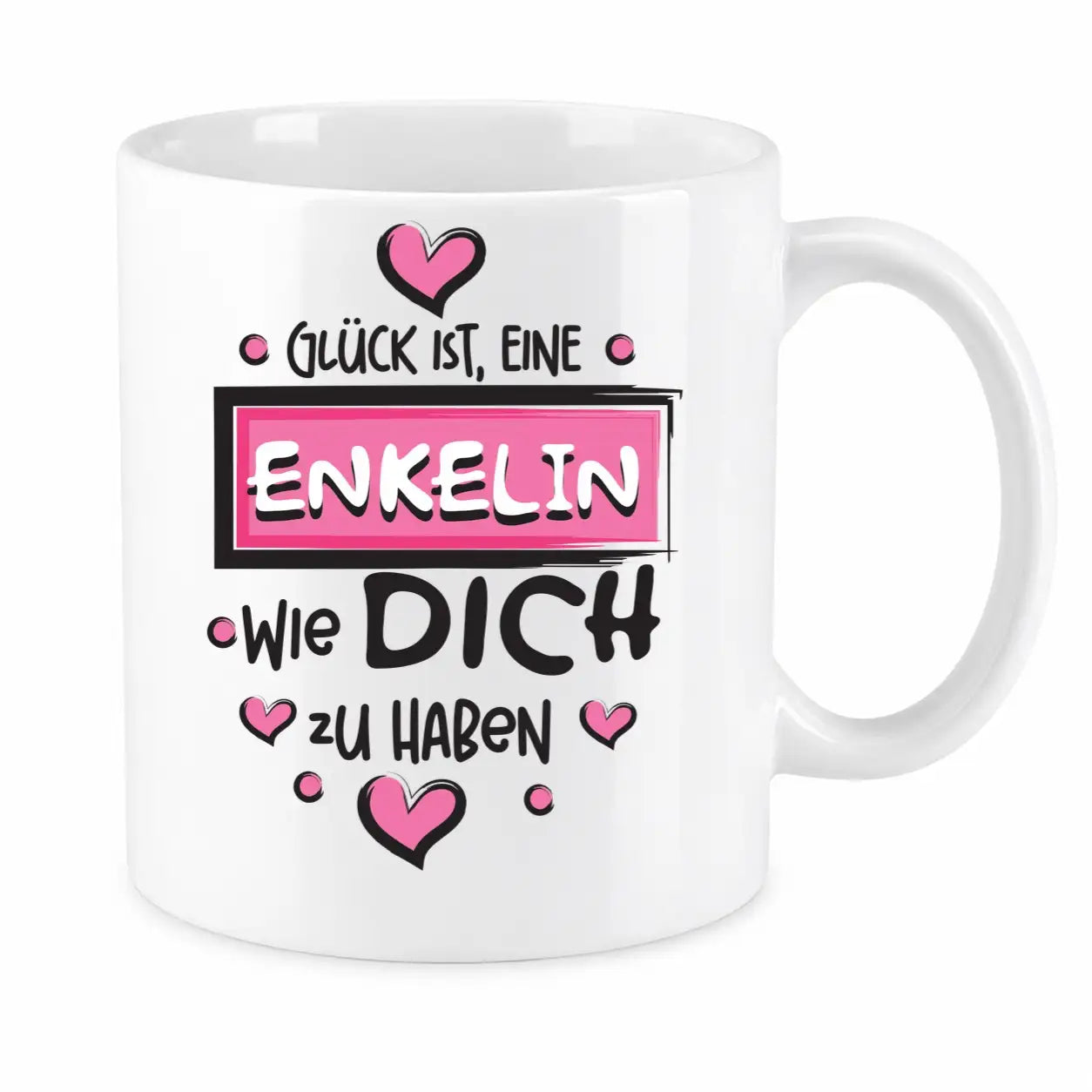 Tasse - Glück ist, eine Enkelin wie dich zu haben