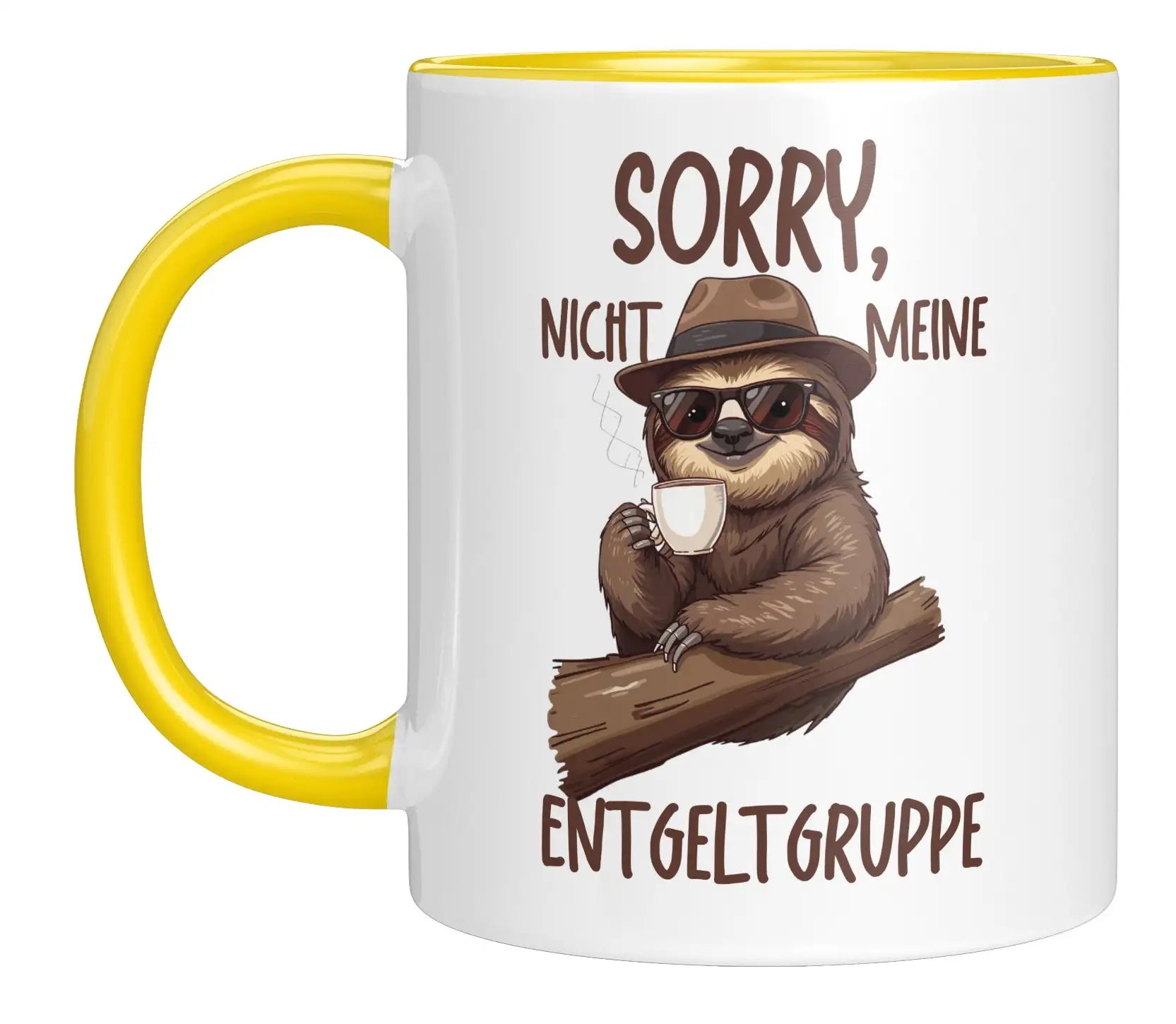 Tasse - Sorry, nicht meine Entgeltgruppe