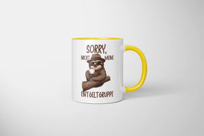 Tasse - Sorry, nicht meine Entgeltgruppe