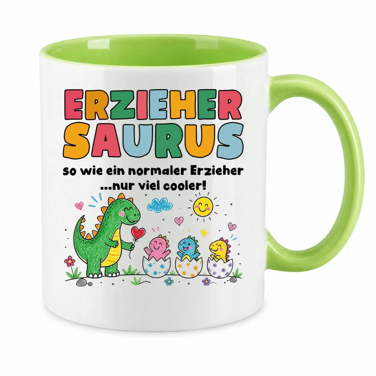 LIEBTASTISCH® Tasse mit Spruch - Erziehersaurus so wie ein normaler Erzieher...nur viel - lustige Kaffeetasse Geschenk Erzieher - Erzieherin - The Accountant - {FARBE}
