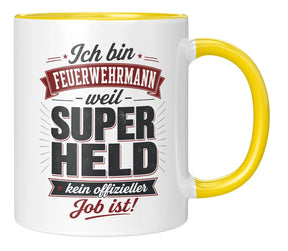 Tasse - Ich bin Feuerwehrmann weil Superheld kein offizieller Job ist!