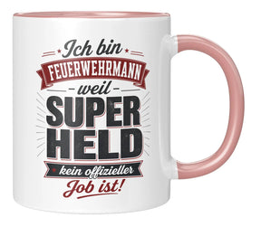 Tasse - Ich bin Feuerwehrmann weil Superheld kein offizieller Job ist!