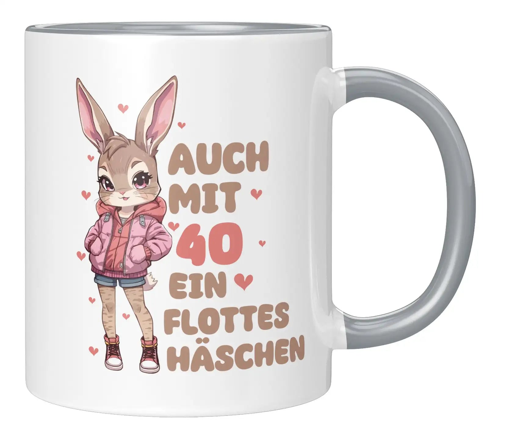 Tasse - Auch mit 40 ein flottes Häschen