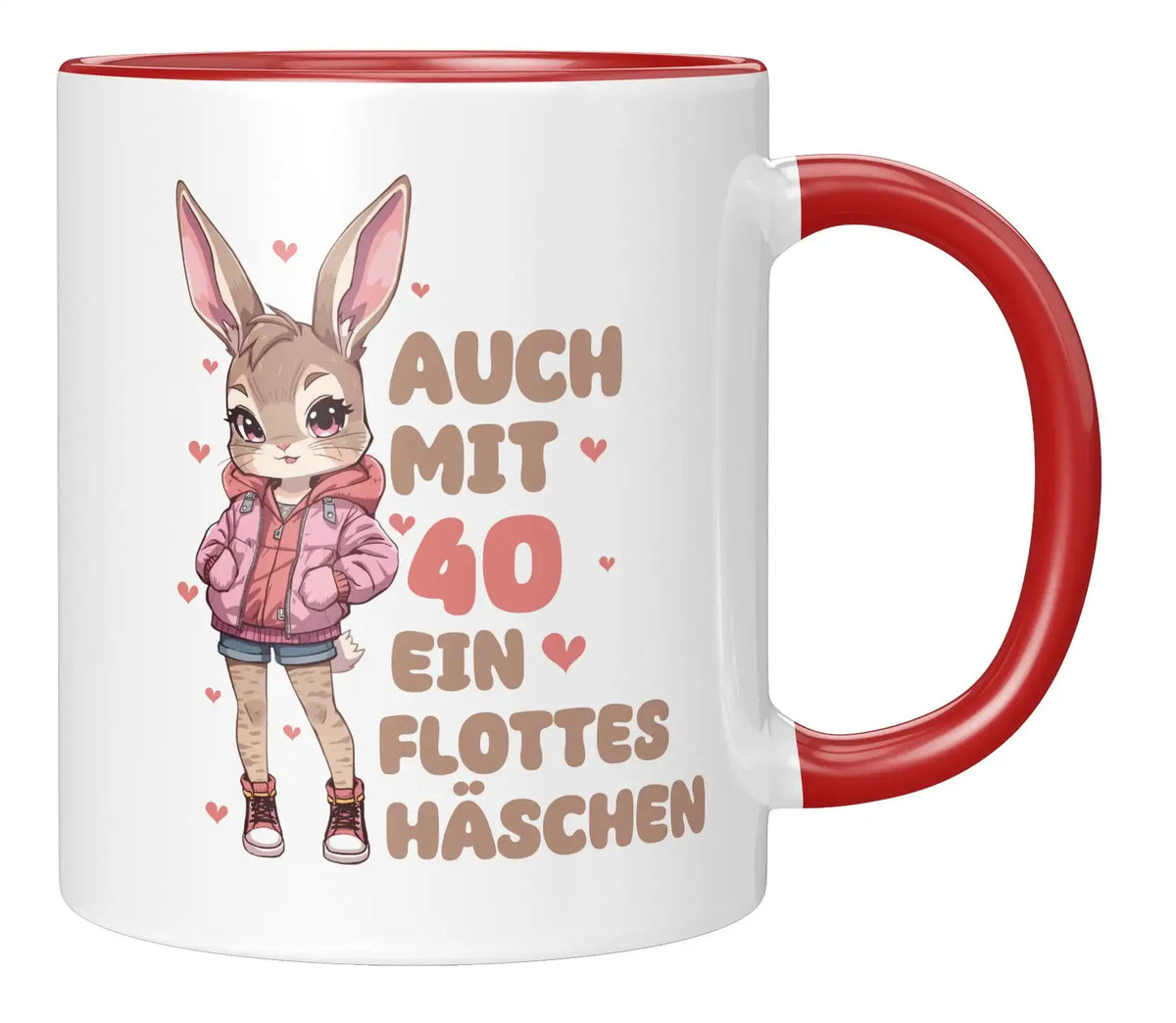 Tasse - Auch mit 40 ein flottes Häschen