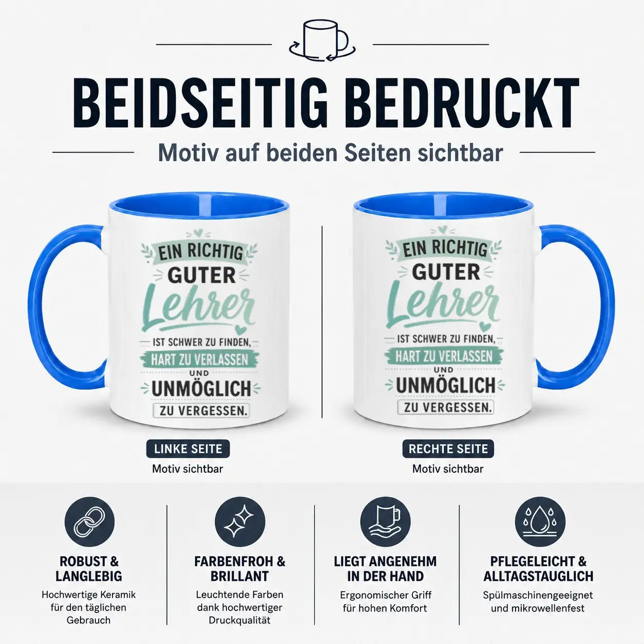 Tasse - Ein richtig guter Lehrer ist schwer zu finden, hart zu verlassen und unmöglich zu vergessen.