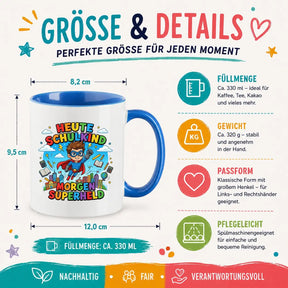LIEBTASTISCH® Tasse mit Spruch - Heute Schulkind morgen Superheld - lustige Kaffeetasse Einschulung Geschenk Schulanfang Schulkind 2026 - Tschüss Grundschule - {FARBE}