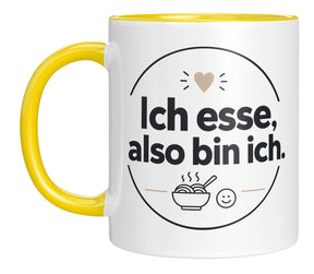 Tasse - Ich esse, also bin ich.