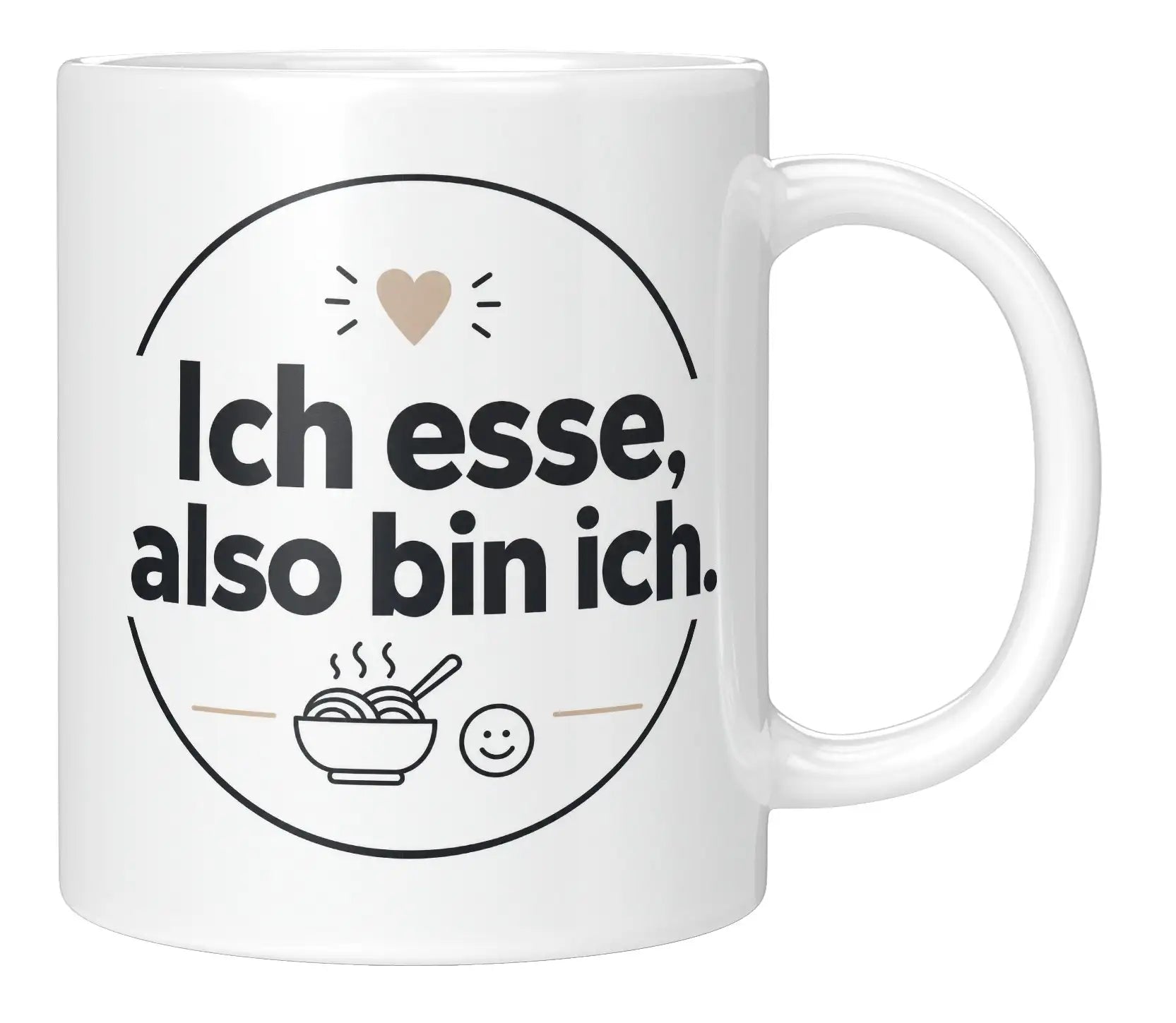 Tasse - Ich esse, also bin ich.