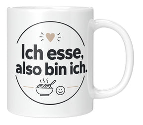 Tasse - Ich esse, also bin ich.