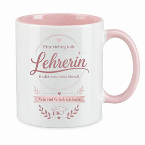 LIEBTASTISCH® Tasse mit Spruch - Eine richtig tolle Lehrerin findet man nicht überall - Geschenk für Lehrerin Grundschule - 50. Karte - 67 Lehrer - {FARBE}