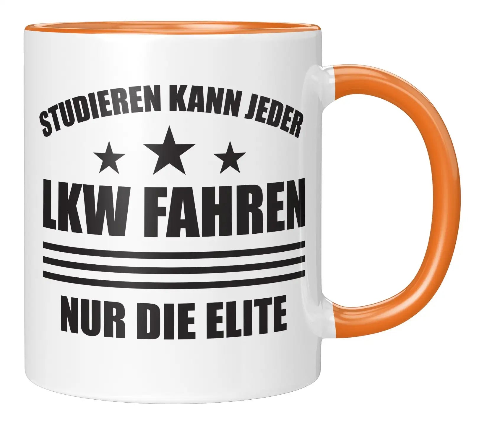 Tasse - Studieren kann jeder LKW fahren nur die Elite