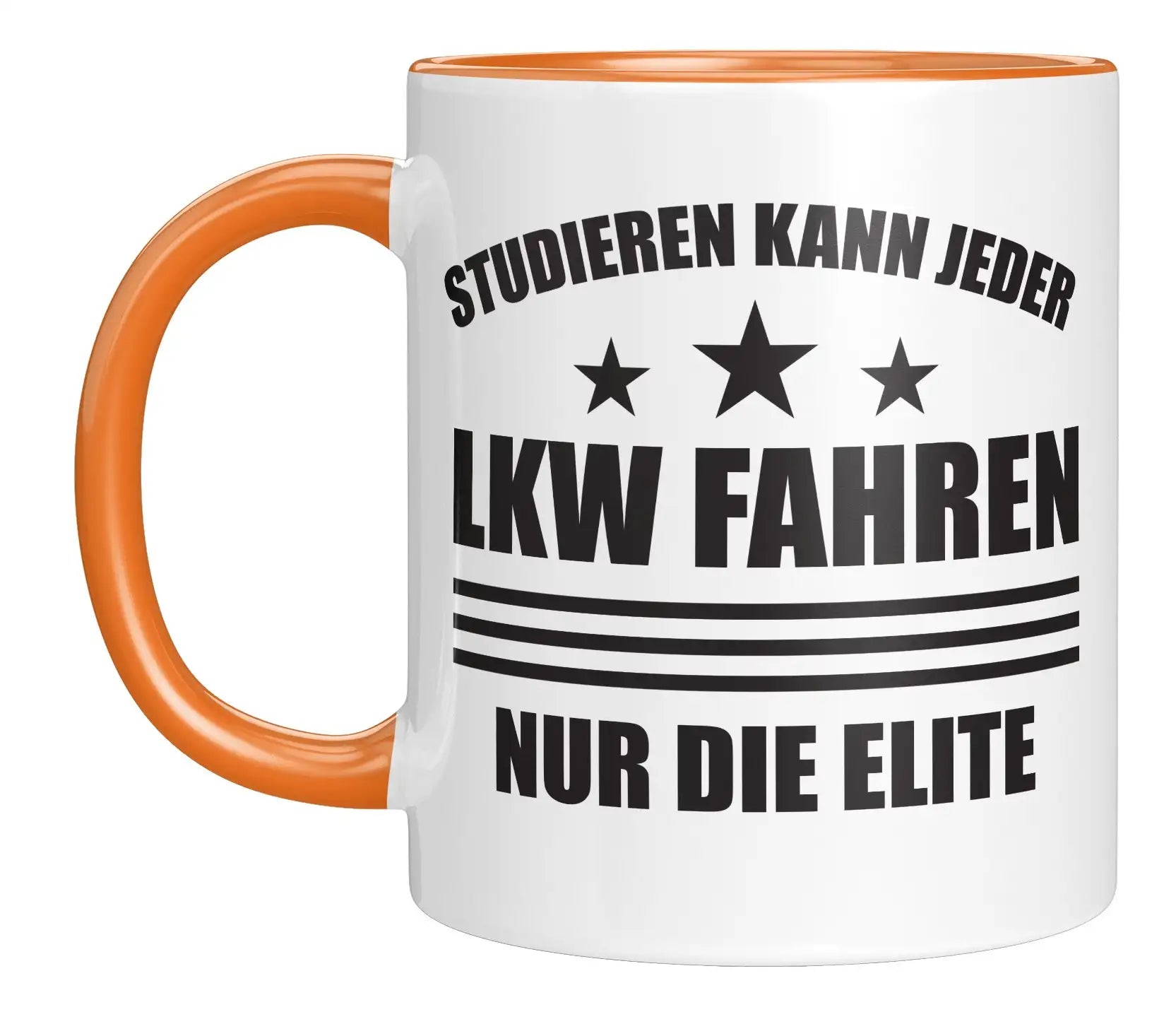Tasse - Studieren kann jeder LKW fahren nur die Elite