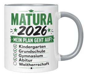 Tasse - Matura 2026 - Mein Plan geht auf! Kindergarten, Grundschule, Gymnasium, Abitur, Weltherrschaft