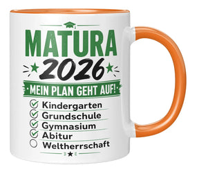 Tasse - Matura 2026 - Mein Plan geht auf! Kindergarten, Grundschule, Gymnasium, Abitur, Weltherrschaft