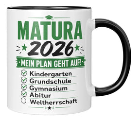 Tasse - Matura 2026 - Mein Plan geht auf! Kindergarten, Grundschule, Gymnasium, Abitur, Weltherrschaft