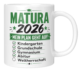 Tasse - Matura 2026 - Mein Plan geht auf! Kindergarten, Grundschule, Gymnasium, Abitur, Weltherrschaft