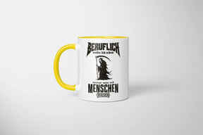 Tasse - Beruflich wollte ich schon immer was mit Menschen machen