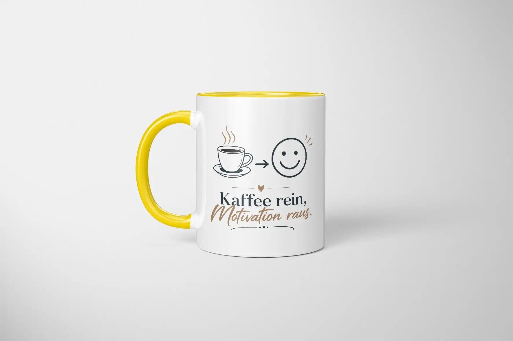 Tasse - Kaffee rein, Motivation raus.