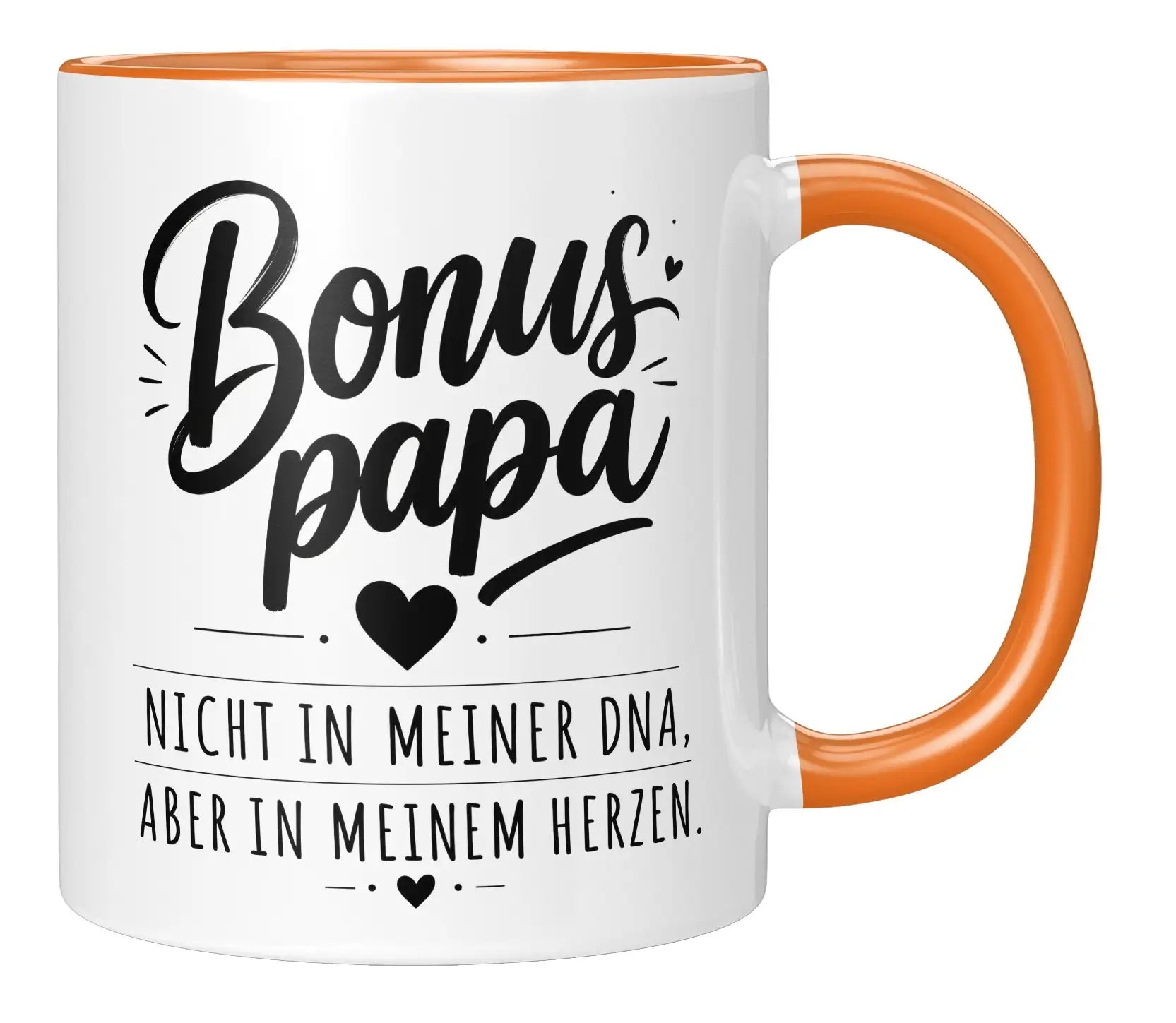 Tasse - Bonus papa - nicht in meiner DNA, aber in meinem Herzen.
