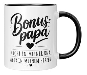 Tasse - Bonus papa - nicht in meiner DNA, aber in meinem Herzen.