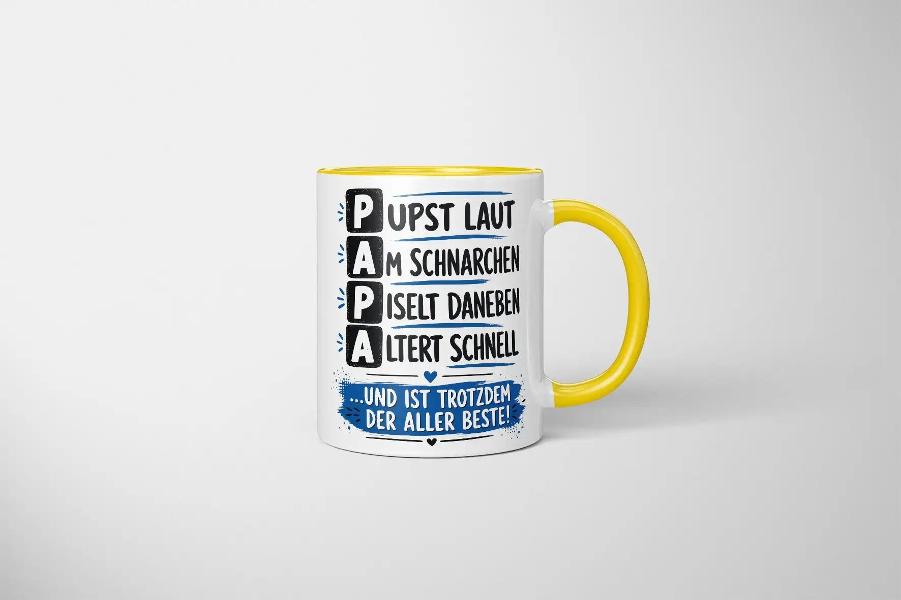 Tasse - Papa - Pupst laut, Am schnarchen, Piselt daneben, Altert schnell