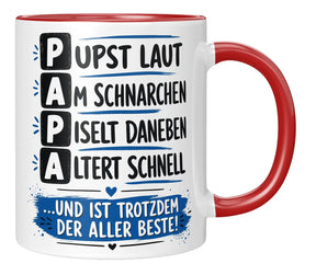 Tasse - Papa - Pupst laut, Am schnarchen, Piselt daneben, Altert schnell