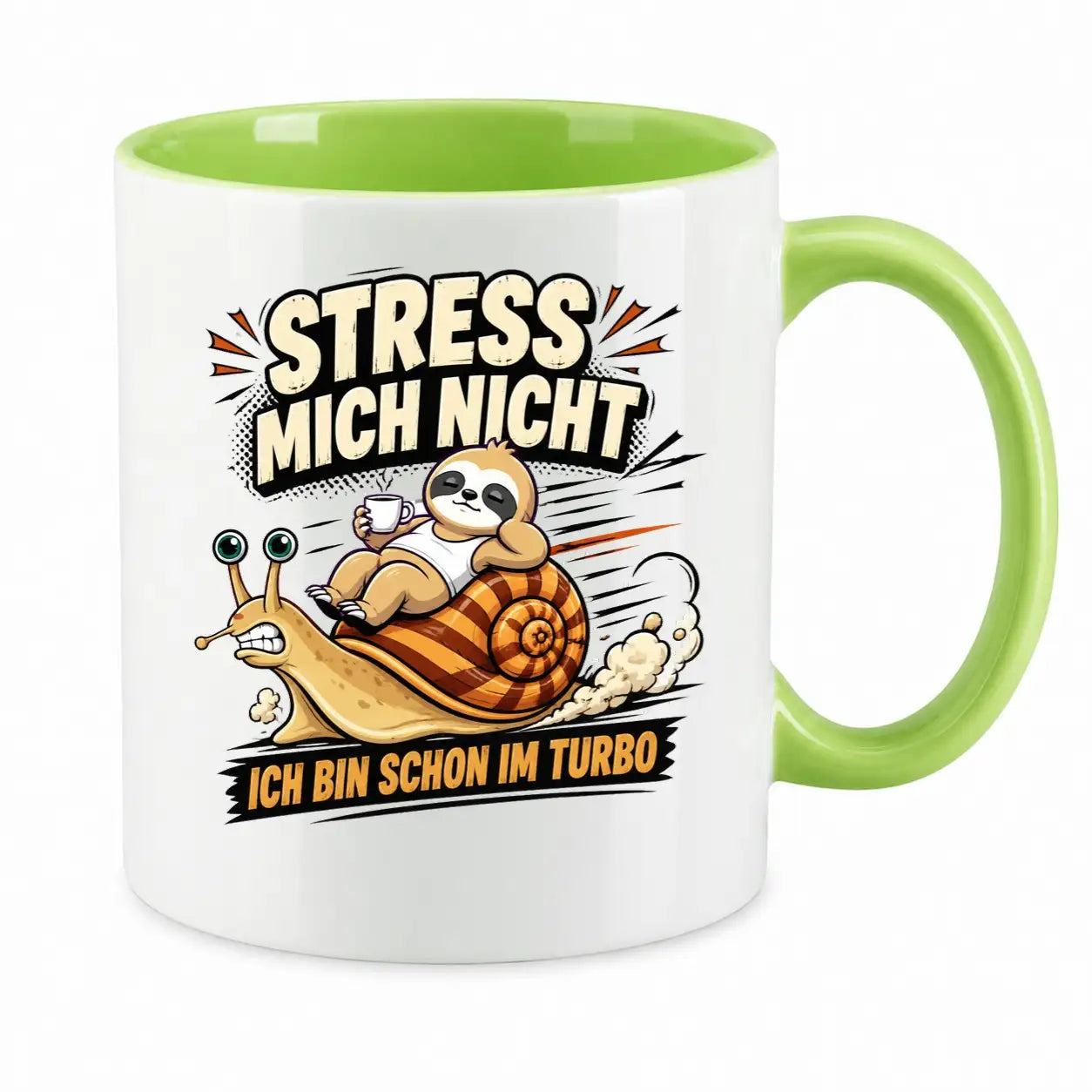LIEBTASTISCH® Tasse mit Spruch - Stress mich nicht ich bin schon im Turbo - lustige Kaffeetasse Faultier Schnecke Relax - Tassen Mit Sprüchen - Bürotasse - {FARBE}