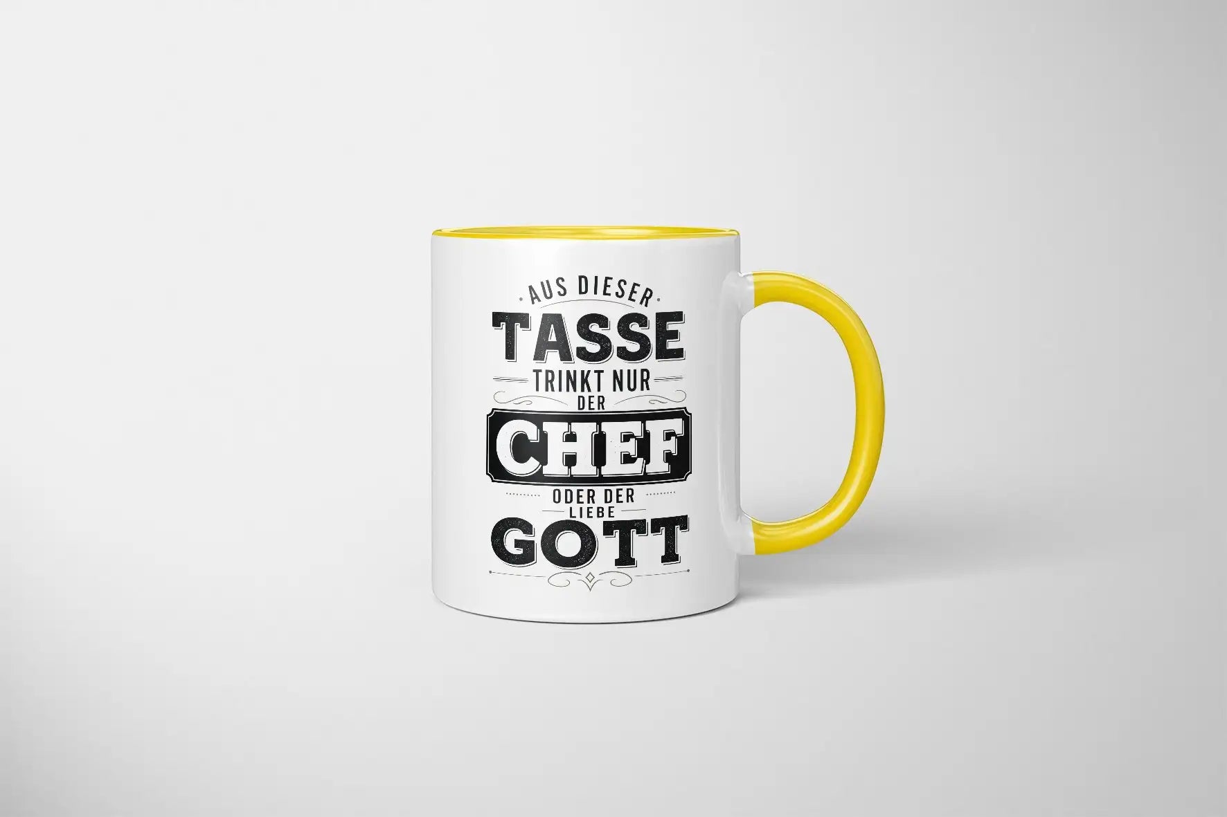 Tasse - Aus dieser Tasse trinkt nur der Chef oder der Liebe Gott
