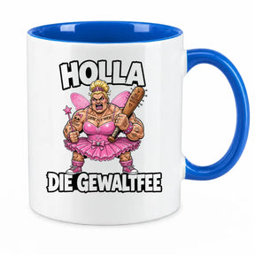 Tasse - Holla die Gewaltfee