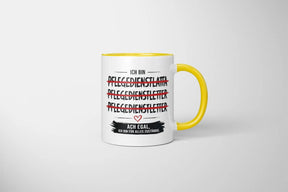 Tasse - Ich bin Pflegedienstleitung Ach egal, ich bin für alles zuständig.