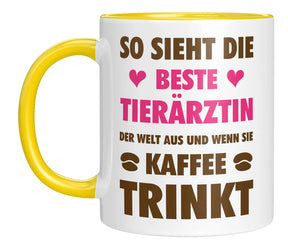 Tasse - So sieht die beste Tierärztin der Welt aus und wenn sie Kaffee trinkt