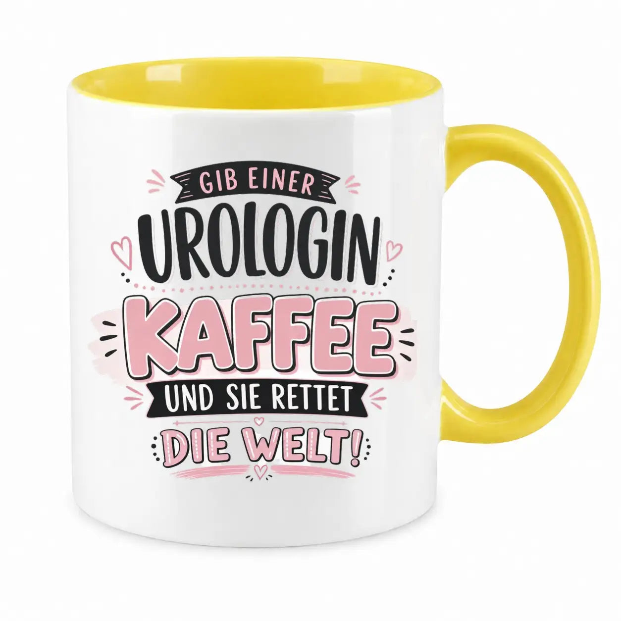 Tasse - Gib einer Urologin Kaffee und sie rettet die Welt!