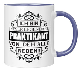 Tasse - Ich bin dieser legendäre Praktikant von dem alle reden - Blau
