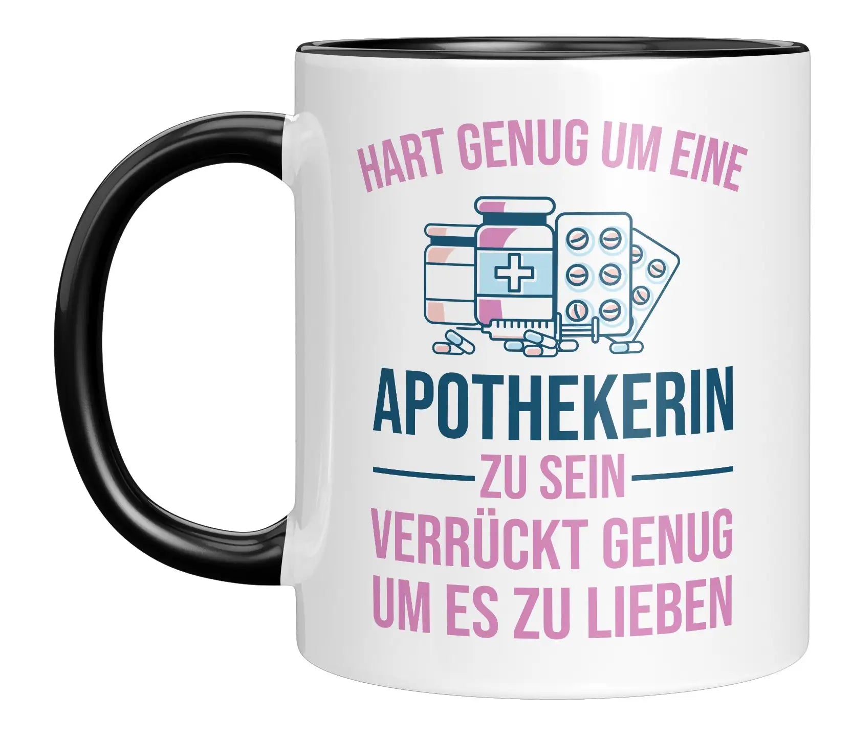 Tasse - Hart genug um eine Apothekerin zu sein verrückt genug um es zu lieben - Bild 2