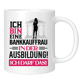 Tasse - Bankkauffrau Ausbildung
