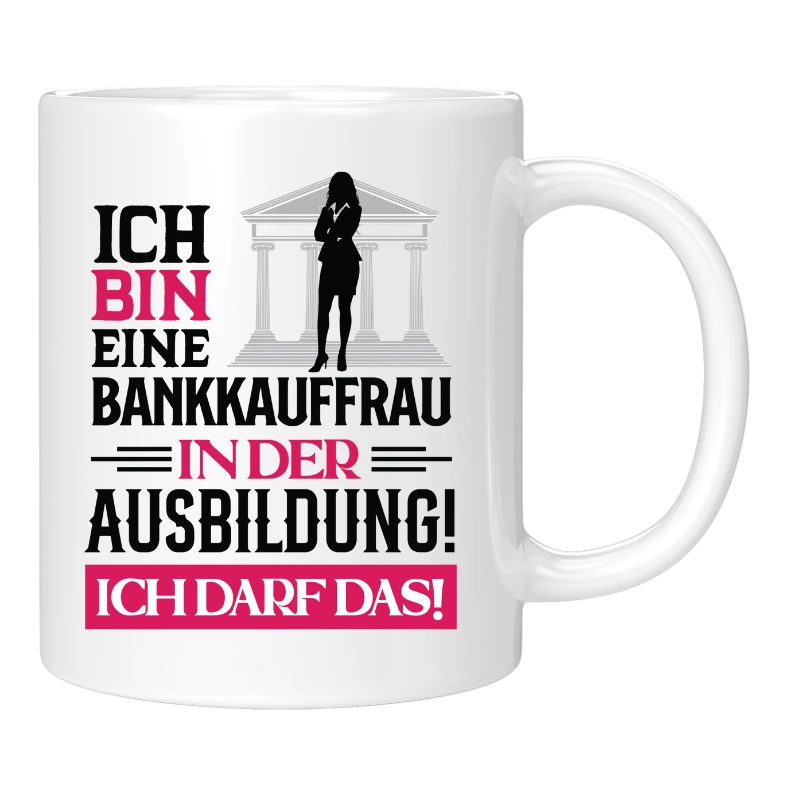 Tasse - Bankkauffrau Ausbildung