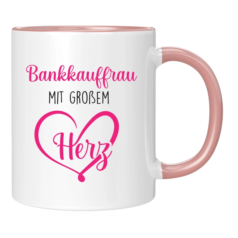Tasse - Bankkauffrau mit großem Herz