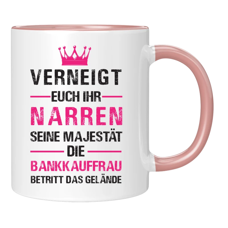 Tasse - Verneigt euch ihr Narren - Bankkauf - Frau/Mann